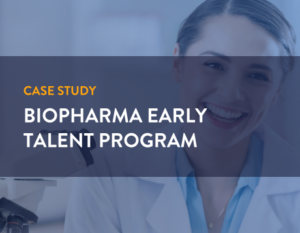 case study of biopharma early talent program