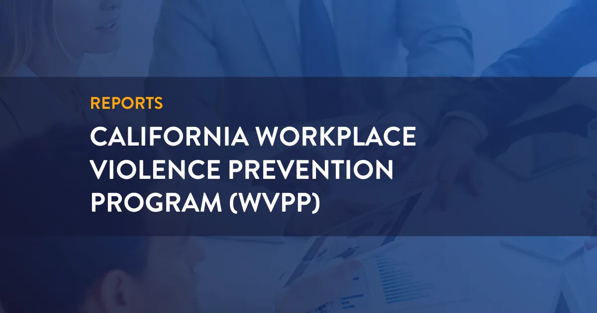 California Workplace Violence Prevention Program (WVPP)