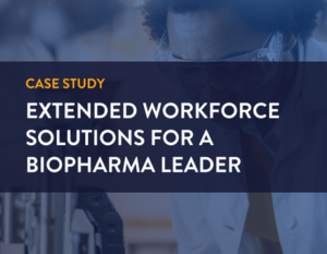 case study. Extended Workforce Solutions for a Biopharma Leader