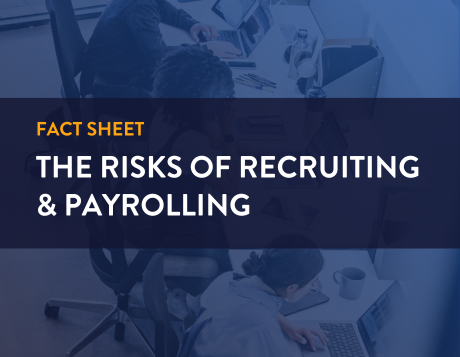 fact sheet. the risks of recruiting and payrolling
