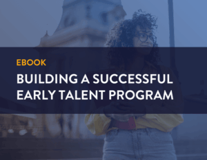 Ebook. Building a Successful Early Talent Program